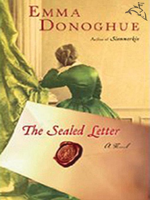 Title details for The Sealed Letter by Emma Donoghue - Available